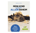 Mein Hund gelassen allein daheim